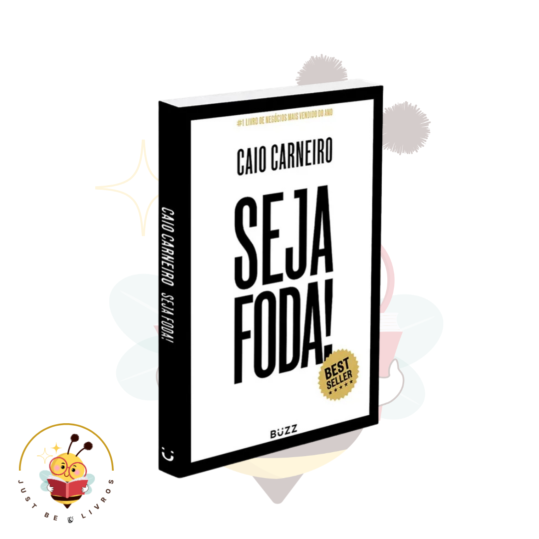 Seja Foda! - Caio Carneiro