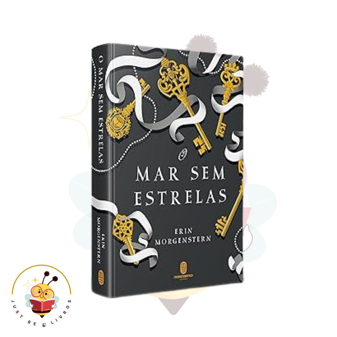 O Mar Sem Estrelas - Erin Morgenstern