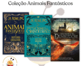 Coleção Animais Fantásticos - O Roteiro Original - J.K. Rowling