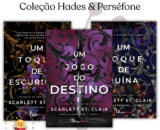 Coleção Série Hades & Perséfone - Scarlett St. Clair